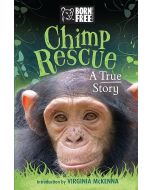Chimp Rescue- A True Story