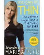 You Can Be Thin- The Ultimate Programme to End Dieting Forever