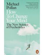 How To Change Your Mind