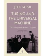 Turing and the Universal Machine 