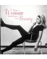Things a Woman Should Know About Beauty