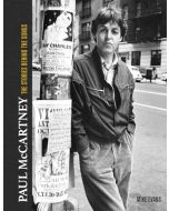 Paul McCartney. The Stories Behind the Songs