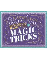 The Most Marvellous Fantastical Wondrous Box of Magic Tricks (Deluxe Game Box) 