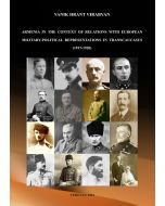 Armenia in The context of Relations with European Military-Political Representations in Transcaucasu
