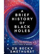 A Brief History of Black Holes