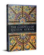The Gospels of Queen Keran