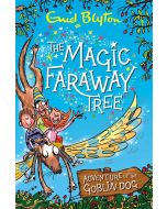Blyton: Magic Faraway Tree- Adventure of the Goblin