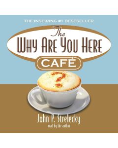 The Why Are You Here Cafe