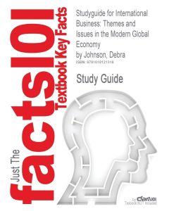 International Business: Themes and Issues in the Modern Global Economy