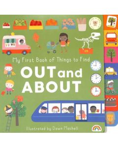 First Book of Things to Find: Out & About