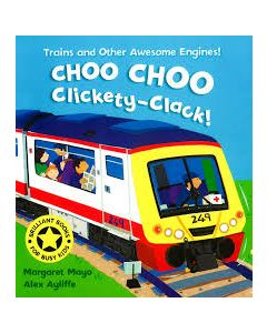 Mayo: Awesome Engines- Choo Choo Clickety-Clack!