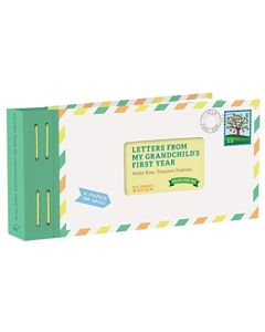 Letters From My Grandchild’S First Year