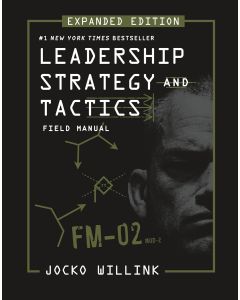 Leadership Strategy and Tactics