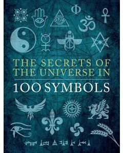 Secrets Of The Universe in 100 Symbols
